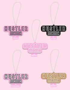 Hustler mama - Hangable ornaments