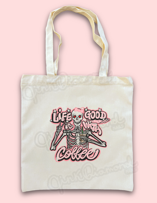 Life is good with coffee canvas tote bags